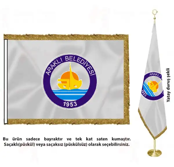 Araklı Belediyesi Saten Kumaş Makam Bayrağı