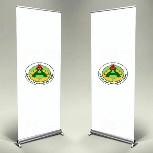 Atalan Belediyesi Roll Up ve Banner