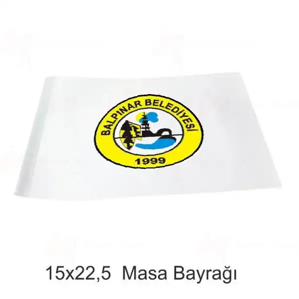 Balpnar Belediyesi Masa Bayraklar