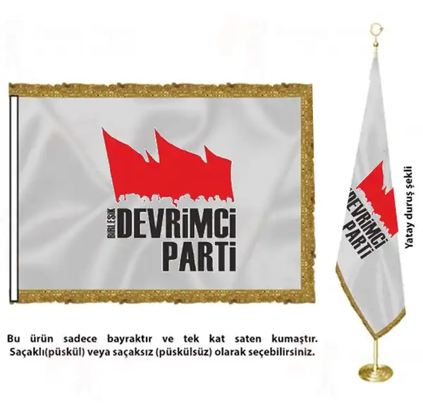 Birleşik Devrimci Parti Saten Kumaş Makam Bayrağı