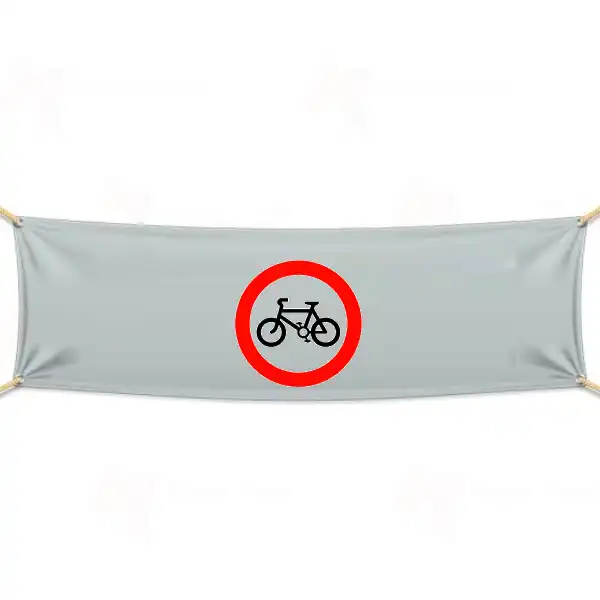Bisiklet Giremez Pankartlar ve Afiler Yapan Firmalar