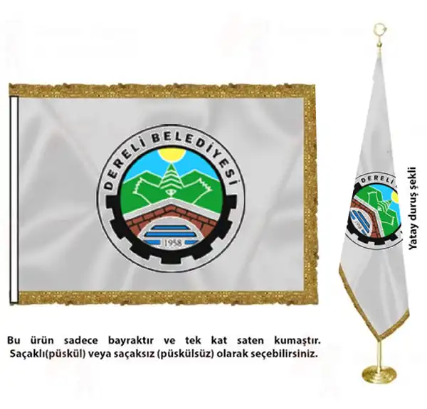 Dereli Belediyesi Saten Kumaş Makam Bayrağı