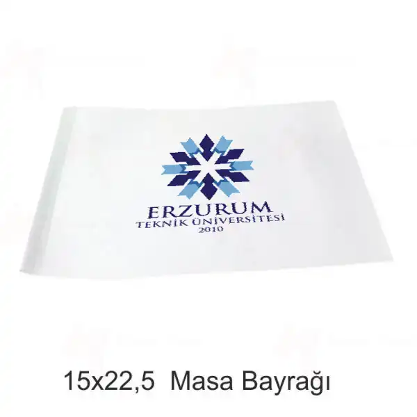 Erzurum Teknik niversitesi Masa Bayraklar Ebatlar
