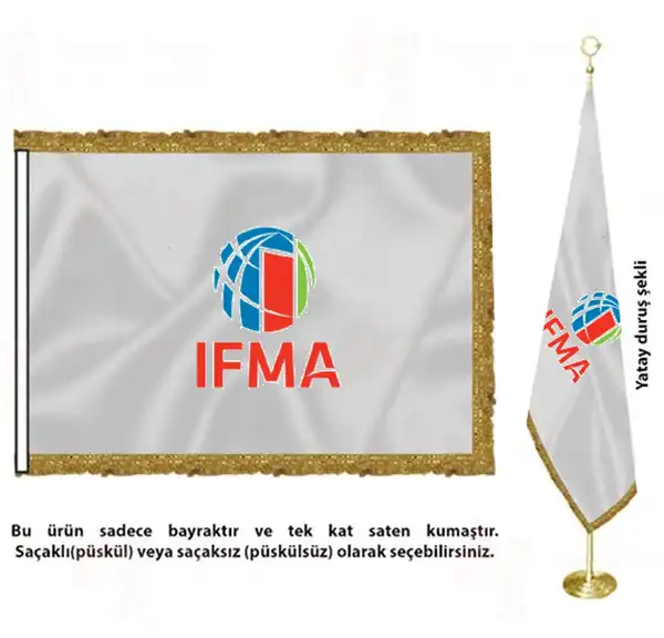 International Facility Management Association Saten Kuma Makam Bayra retimi ve Sat