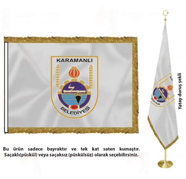 Karamanl Belediyesi Saten Kuma Makam Bayra malatlar