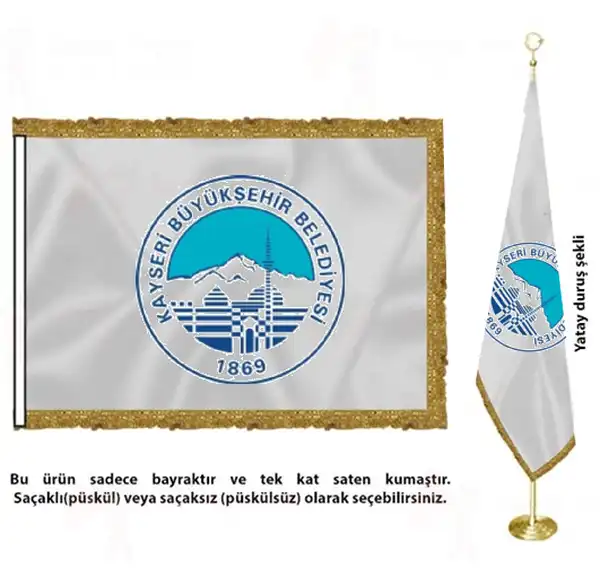 Kayseri Bykehir Belediyesi Saten Kuma Makam Bayra Tasarm
