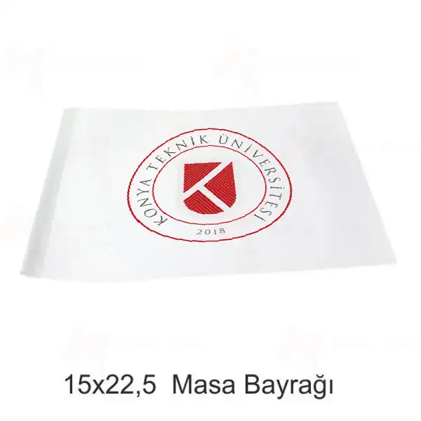 Konya Teknik niversitesi Masa Bayraklar imalat