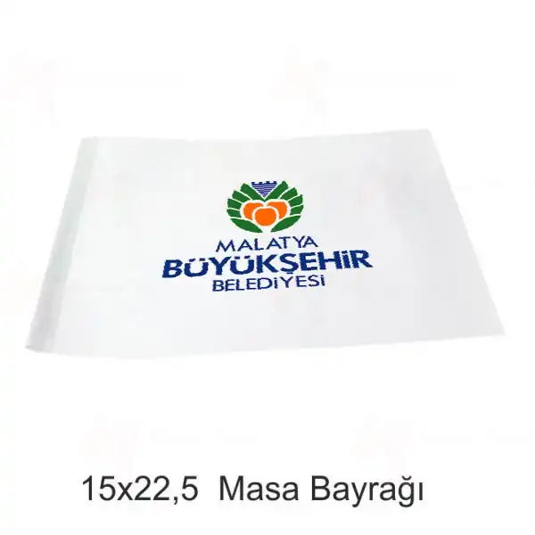 Malatya Bykehir Belediyesi Masa Bayraklar lleri