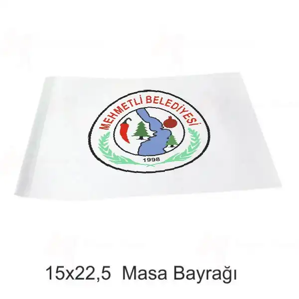 Mehmetli Belediyesi Masa Bayraklar