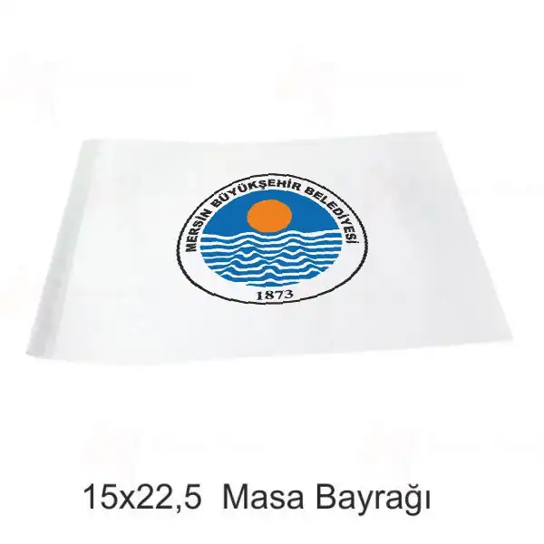 Mersin Bykehir Belediyesi Masa Bayraklar