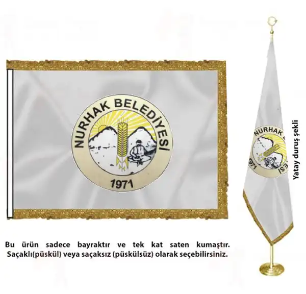 Nurhak Belediyesi Saten Kumaş Makam Bayrağı