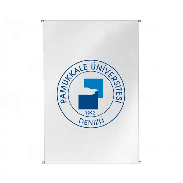 Pamukkale Üniversitesi Bina Cephesi Bayrakları