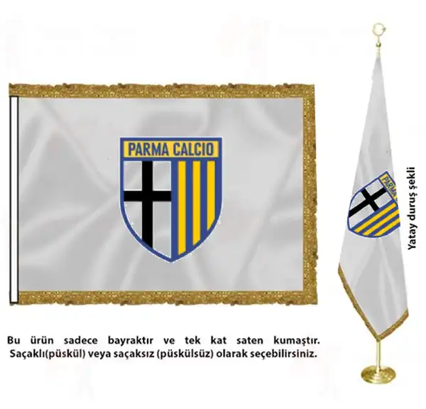 Parma Calcio 1913 Saten Kuma Makam Bayra malatlar