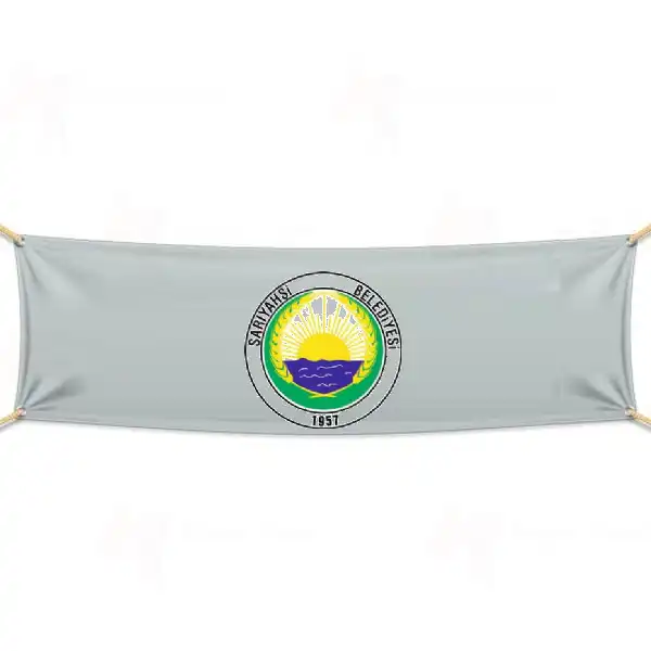 Saryahi Belediyesi Pankartlar ve Afiler
