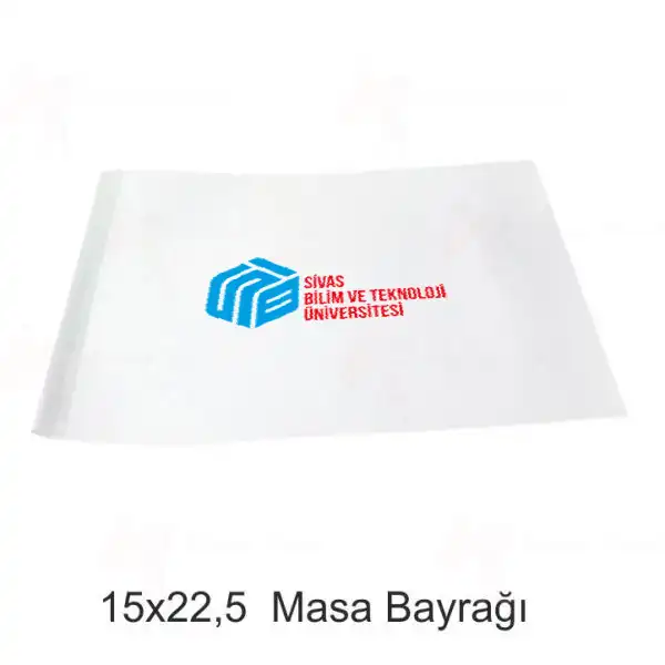 Sivas Bilim ve Teknoloji niversitesi Masa Bayraklar Ebat