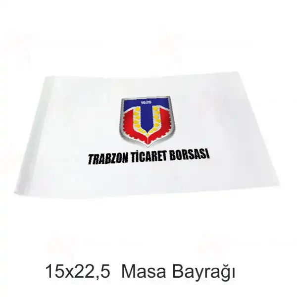 Trabzon Ticaret Borsas Masa Bayraklar
