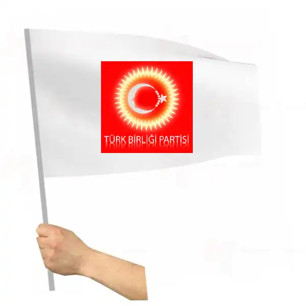 Türk Birliği Partisi Sopalı Bayraklar