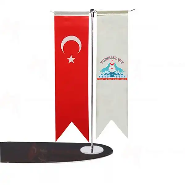 Türk ve Dünya Birliği Partisi T Masa Bayrakları