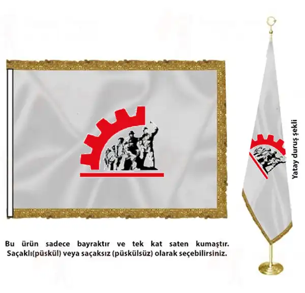 Trkiye Devrimci Maden Arama ve letme ileri Sendikas Saten Kuma Makam Bayra