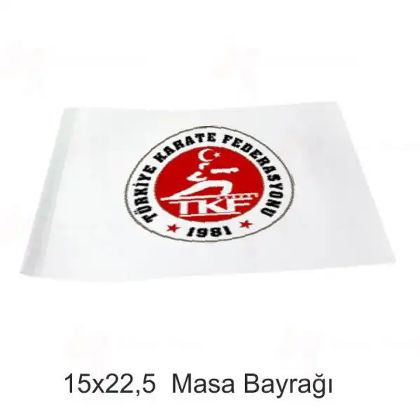 Trkiye Karate Federasyonu Masa Bayraklar Nerede satlr
