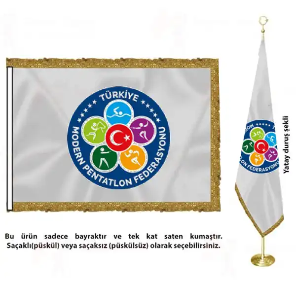 Trkiye Modern Pentatlon Federasyonu Saten Kuma Makam Bayra