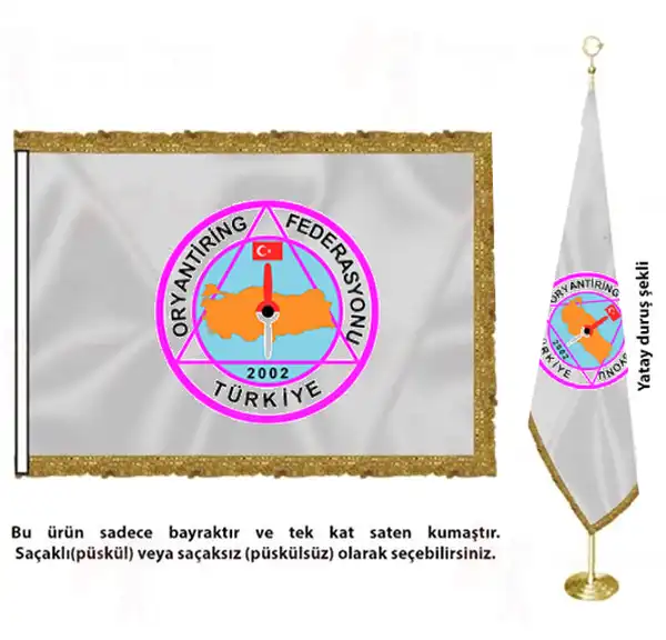 Trkiye Oryantiring Federasyonu Saten Kuma Makam Bayra Satn Al