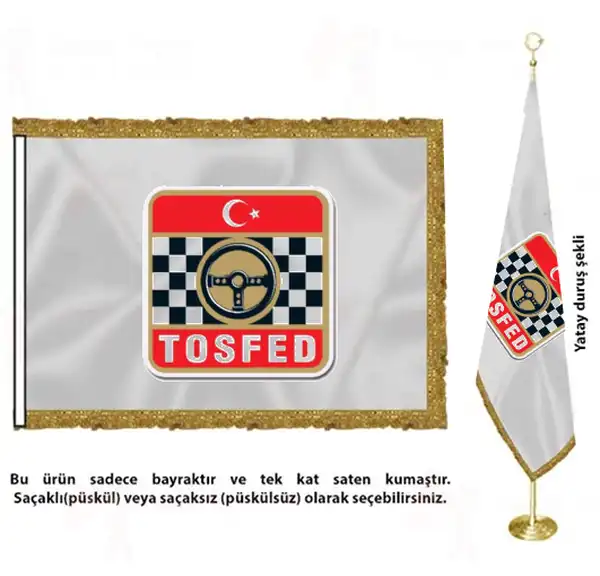 Trkiye Otomobil Sporlar Federasyonu Saten Kuma Makam Bayra