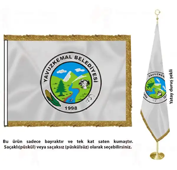 Yavuzkemal Belediyesi Saten Kumaş Makam Bayrağı