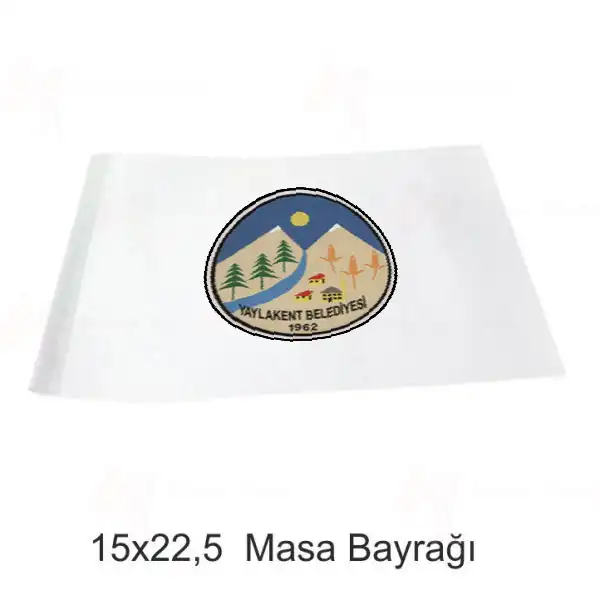 Yaylakent Belediyesi Masa Bayraklar Resmi