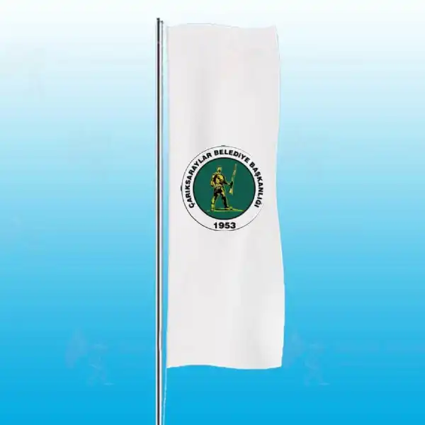 Çarıksaraylar Belediyesi Dikey Gönder Bayrakları