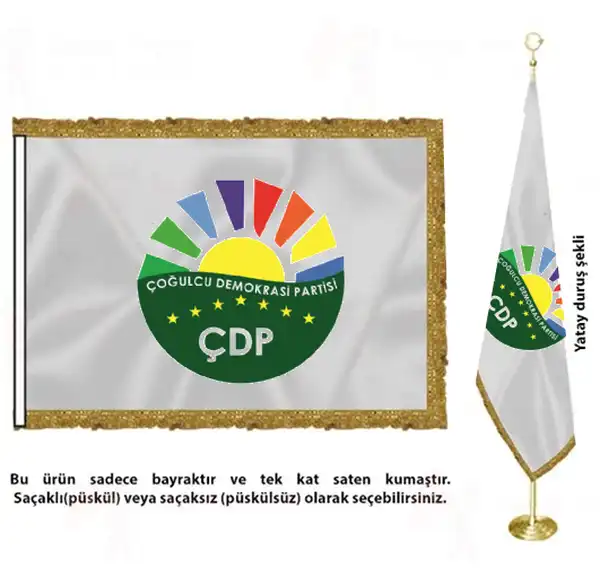 Çoğulcu Demokrasi Partisi Saten Kumaş Makam Bayrağı