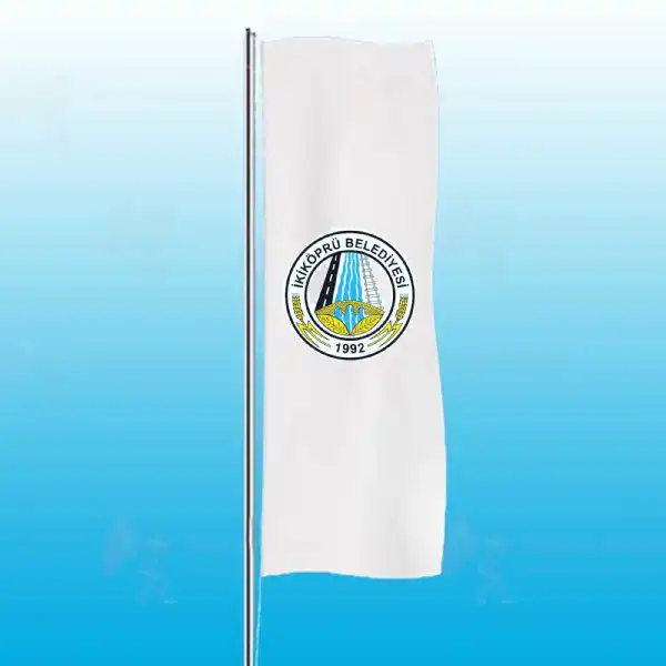 İkiköprü Belediyesi Dikey Gönder Bayrakları
