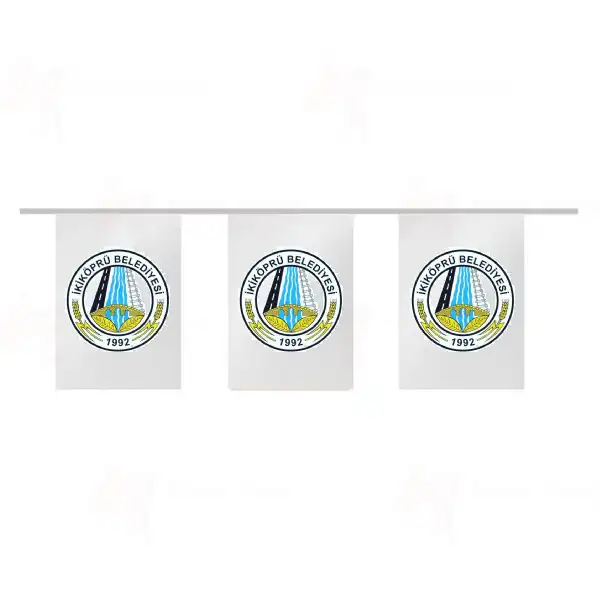 İkiköprü Belediyesi İpe Dizili Süsleme Bayrakları