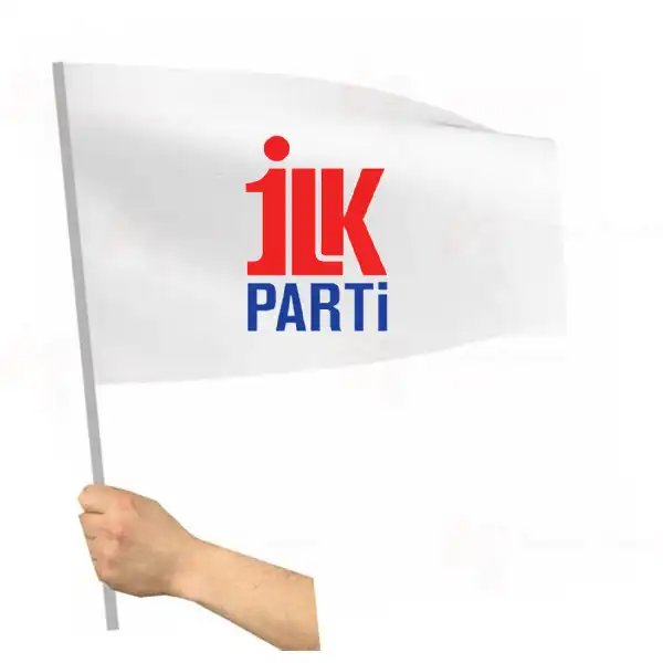 İlk Parti Sopalı Bayraklar