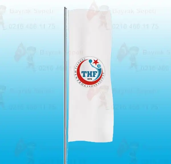 Trkiye Hentbol Federasyonu Dikey Gnder Bayraklar ve Flamalar